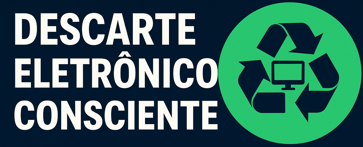 Descarte Eletrônico Consciente - MBSandes